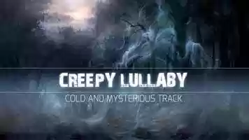 Free download Creepy Lullaby by StockMusicPro video and edit with RedcoolMedia movie maker MovieStudio video editor online and AudioStudio audio editor onlin