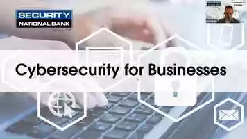 Free download Cybersecurity for Business Webinar video and edit with RedcoolMedia movie maker MovieStudio video editor online and AudioStudio audio editor onlin