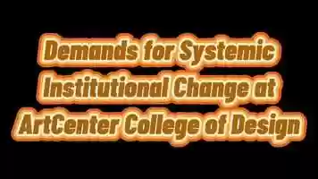 Free download Demands for Systemic Institutional Change at ArtCenter video and edit with RedcoolMedia movie maker MovieStudio video editor online and AudioStudio audio editor onlin