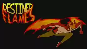 Free download Destined Flames OP video and edit with RedcoolMedia movie maker MovieStudio video editor online and AudioStudio audio editor onlin