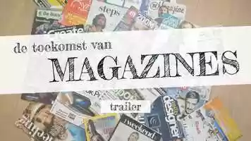 Free download De toekomst van magazines - Trailer video and edit with RedcoolMedia movie maker MovieStudio video editor online and AudioStudio audio editor onlin