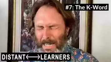 Free download Distant Learners Episode 7: The K-Word video and edit with RedcoolMedia movie maker MovieStudio video editor online and AudioStudio audio editor onlin