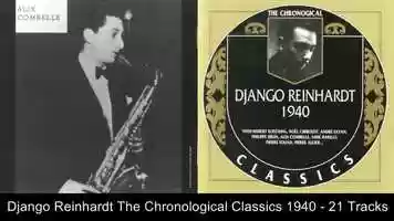 Free download DJANGO REINHARDT: The Chronological Classics 1940 video and edit with RedcoolMedia movie maker MovieStudio video editor online and AudioStudio audio editor onlin