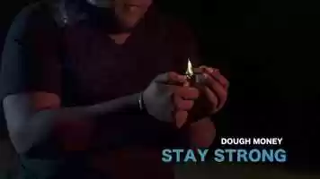 Free download Dough Money - Stay Strong (Official Music Video) video and edit with RedcoolMedia movie maker MovieStudio video editor online and AudioStudio audio editor onlin