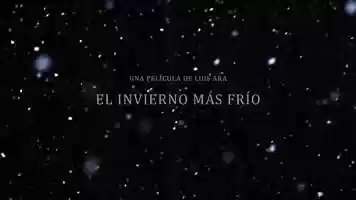Free download El Invierno Ms Fro - Trailer (English subtitles) video and edit with RedcoolMedia movie maker MovieStudio video editor online and AudioStudio audio editor onlin