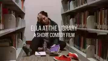 Free download Ella at the Library: A Short Comedy video and edit with RedcoolMedia movie maker MovieStudio video editor online and AudioStudio audio editor onlin
