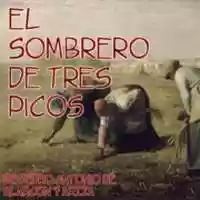 Free download El Sombrero de Tres Picos audio book and edit with RedcoolMedia movie maker MovieStudio video editor online and AudioStudio audio editor onlin