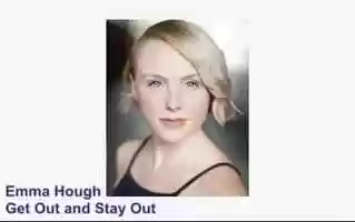 Free download Emma Hough - Get Out and Stay Out video and edit with RedcoolMedia movie maker MovieStudio video editor online and AudioStudio audio editor onlin