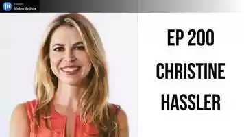 Free download EP 200: Releasing Emotions  Freeing Yourself From The Past with Christine Hassler video and edit with RedcoolMedia movie maker MovieStudio video editor online and AudioStudio audio editor onlin