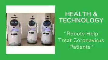 Free download Ep.3 Robots Help Treat Coronavirus Patients video and edit with RedcoolMedia movie maker MovieStudio video editor online and AudioStudio audio editor onlin