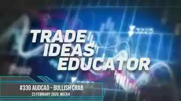 Free download (Episode #330) AUDCAD - Trade Ideas Educator - Bullish Crab(23Feb2020) video and edit with RedcoolMedia movie maker MovieStudio video editor online and AudioStudio audio editor onlin