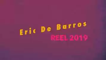 Free download Eric De Barros Reel 2019 video and edit with RedcoolMedia movie maker MovieStudio video editor online and AudioStudio audio editor onlin