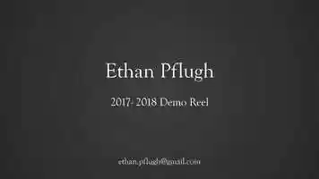 Free download Ethan Pflugh End of 2018 Demo Reel video and edit with RedcoolMedia movie maker MovieStudio video editor online and AudioStudio audio editor onlin