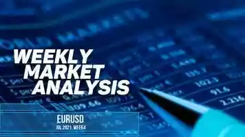 Free download EURUSD - Weekly Market Analysis - Jul21, Week4 video and edit with RedcoolMedia movie maker MovieStudio video editor online and AudioStudio audio editor onlin