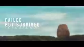 Free download Failed but Survived video and edit with RedcoolMedia movie maker MovieStudio video editor online and AudioStudio audio editor onlin