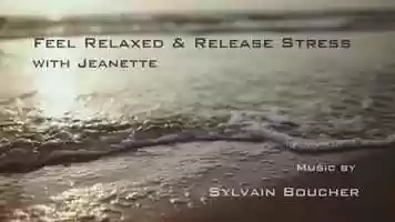 Free download Feel Relaxed and Release Stress with Jeanette video and edit with RedcoolMedia movie maker MovieStudio video editor online and AudioStudio audio editor onlin