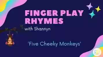 Free download Finger Plays with Shannyn | 05 | Five Cheeky Monkeys | Shannyn video and edit with RedcoolMedia movie maker MovieStudio video editor online and AudioStudio audio editor onlin