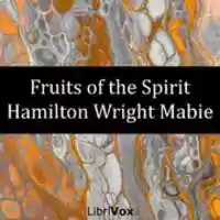 Free download Fruits of the Spirit audio book and edit with RedcoolMedia movie maker MovieStudio video editor online and AudioStudio audio editor onlin