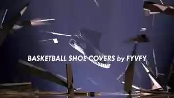 Free download FYVFY Basketball Shoe Covers | Basketball Shoe Animation video and edit with RedcoolMedia movie maker MovieStudio video editor online and AudioStudio audio editor onlin
