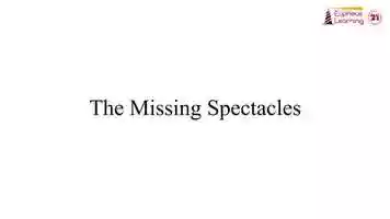 Free download G1_Ch8_The Missing Spectacles_Animation video and edit with RedcoolMedia movie maker MovieStudio video editor online and AudioStudio audio editor onlin