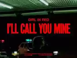 Free download girl in red Ill Call You Mine (Official Music Video) video and edit with RedcoolMedia movie maker MovieStudio video editor online and AudioStudio audio editor onlin