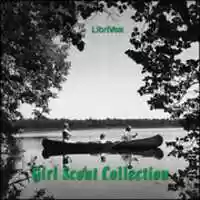 Free download Girl Scout Collection audio book and edit with RedcoolMedia movie maker MovieStudio video editor online and AudioStudio audio editor onlin
