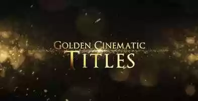 Free download Golden Cinematic Titles | After Effects Template video and edit with RedcoolMedia movie maker MovieStudio video editor online and AudioStudio audio editor onlin