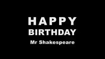 Free download Happy Birthday Mr Shakespeare video and edit with RedcoolMedia movie maker MovieStudio video editor online and AudioStudio audio editor onlin