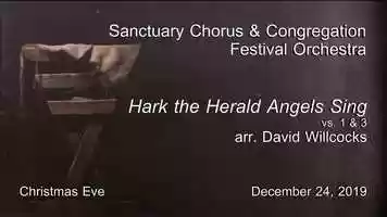 Free download Hark the Herald Angels Sing - arr. David Willcocks (vs 1  3) video and edit with RedcoolMedia movie maker MovieStudio video editor online and AudioStudio audio editor onlin