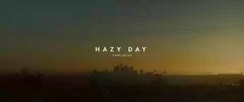 Free download Hazy Day | BMPCC 4k video and edit with RedcoolMedia movie maker MovieStudio video editor online and AudioStudio audio editor onlin