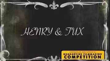 Free download Henry  Tux (Short Film) video and edit with RedcoolMedia movie maker MovieStudio video editor online and AudioStudio audio editor onlin