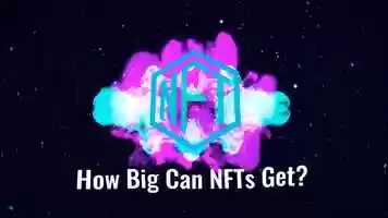 Free download How big can nfts get? (dtc) video and edit with RedcoolMedia movie maker MovieStudio video editor online and AudioStudio audio editor onlin
