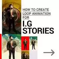 Free download How to create loop animation for I.G Stories. video and edit with RedcoolMedia movie maker MovieStudio video editor online and AudioStudio audio editor onlin