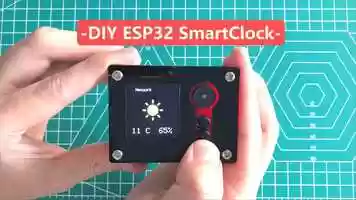 Free download How to Make a DIY ESP32 SmartClock with Weather Forecasting video and edit with RedcoolMedia movie maker MovieStudio video editor online and AudioStudio audio editor onlin