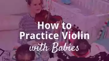 Free download How to Practice Violin with Babies video and edit with RedcoolMedia movie maker MovieStudio video editor online and AudioStudio audio editor onlin
