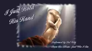 Free download I Just Hold His Hand video and edit with RedcoolMedia movie maker MovieStudio video editor online and AudioStudio audio editor onlin