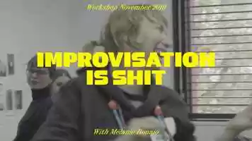 Free download Improvisation is shit video and edit with RedcoolMedia movie maker MovieStudio video editor online and AudioStudio audio editor onlin