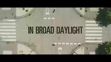 Free download IN BROAD DAYLIGHT English Official Trailer video and edit with RedcoolMedia movie maker MovieStudio video editor online and AudioStudio audio editor onlin