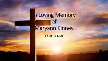 Free download In Loving Memory - MaryAnn Kinney August 13th, 2021. video and edit with RedcoolMedia movie maker MovieStudio video editor online and AudioStudio audio editor onlin