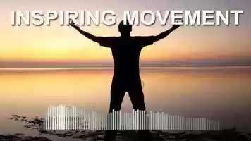 Free download Inspiring Movement  (Background Music for Video) video and edit with RedcoolMedia movie maker MovieStudio video editor online and AudioStudio audio editor onlin