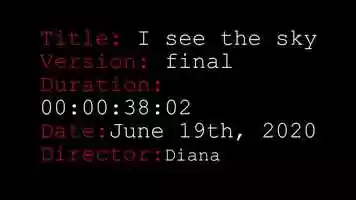 Free download I See the Sky by Diana Zhalgas video and edit with RedcoolMedia movie maker MovieStudio video editor online and AudioStudio audio editor onlin