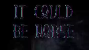 Free download It Could Be Worse Trailer.mp4 video and edit with RedcoolMedia movie maker MovieStudio video editor online and AudioStudio audio editor onlin