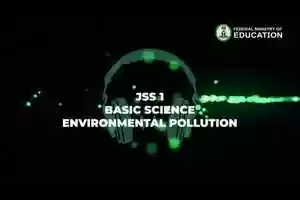 Free download Jss1-Basic Science-Environmental Pollution-5.m4v video and edit with RedcoolMedia movie maker MovieStudio video editor online and AudioStudio audio editor onlin