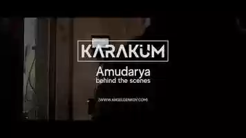 Free download Karakum - Amudarya | BTS | 2020 video and edit with RedcoolMedia movie maker MovieStudio video editor online and AudioStudio audio editor onlin