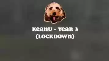 Free download Keanu - 3rd Year - Lockdown video and edit with RedcoolMedia movie maker MovieStudio video editor online and AudioStudio audio editor onlin
