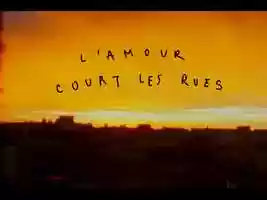 Free download LAMOUR COURT LES RUES video and edit with RedcoolMedia movie maker MovieStudio video editor online and AudioStudio audio editor onlin