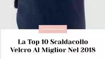 Free download La Top 10 Scaldacollo Velcro Al Miglior Nel 2021 video and edit with RedcoolMedia movie maker MovieStudio video editor online and AudioStudio audio editor onlin
