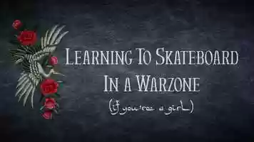 Free download Learning To Skate In A War Zone (If Youre A Girl) Trailer video and edit with RedcoolMedia movie maker MovieStudio video editor online and AudioStudio audio editor onlin