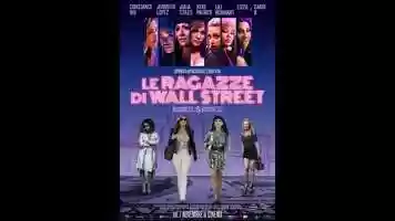Free download LE REGAZZE DI WALL STREET (2019) - ITA (STREAMING HD) video and edit with RedcoolMedia movie maker MovieStudio video editor online and AudioStudio audio editor onlin