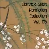 Free download Librivox Nonfiction Collection Vol. 013 audio book and edit with RedcoolMedia movie maker MovieStudio video editor online and AudioStudio audio editor onlin